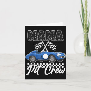 Race car birthday party racing family mama pit card
