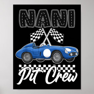Race car birthday party racing family nani pit poster