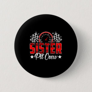 Race Car Birthday Party Racing Family Sister T Cre 2 Inch Round Button