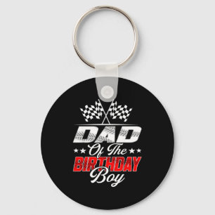 Race Car Dad Of The Birthday Boy Racing Family T C Keychain