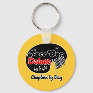 Race Car Driver by Night Chaplain by Day Keychain