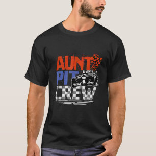 Race Car Themed Birthday Party Gift Aunt Pit Crew  T-Shirt