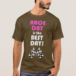 Race Day is the Best Day Drag Racing T Shirt