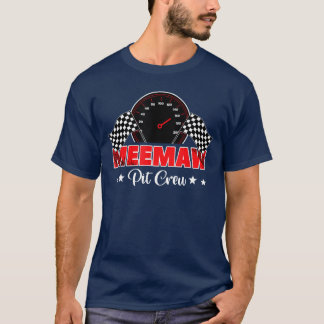 Race Racing Family Meemaw Pit Crew Birthday Party T-Shirt