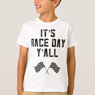 Race Track Checkered Flag Fast Cars Its Race Day Y T-Shirt