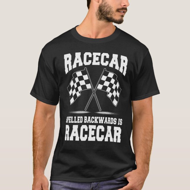Racecar Spelled Backwards Race Track Pit Crew Raci T-Shirt (Front)