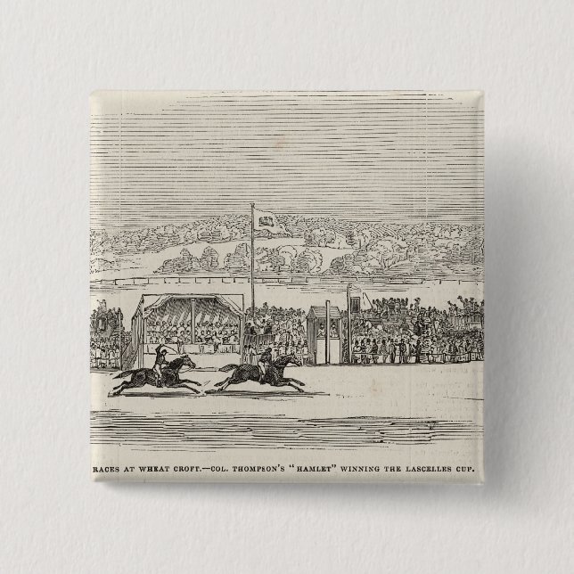Races at Wheat Croft: Col. Thompson's 'Hamlet' 2 Inch Square Button (Front)