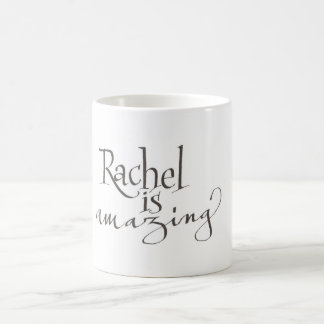 Rachel est tasse extraordinaire