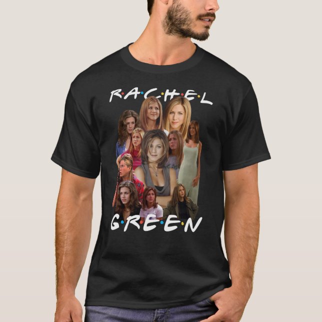 Rachel Green T-Shirt (Front)