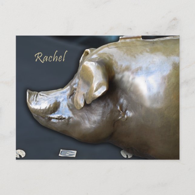 RACHEL THE PIGGY BANK Postcard (Front)