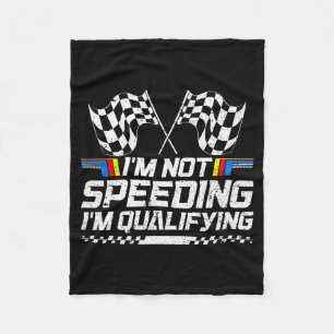 Racing Car Not Speeding Im Qualifying Race Men Kid Fleece Blanket