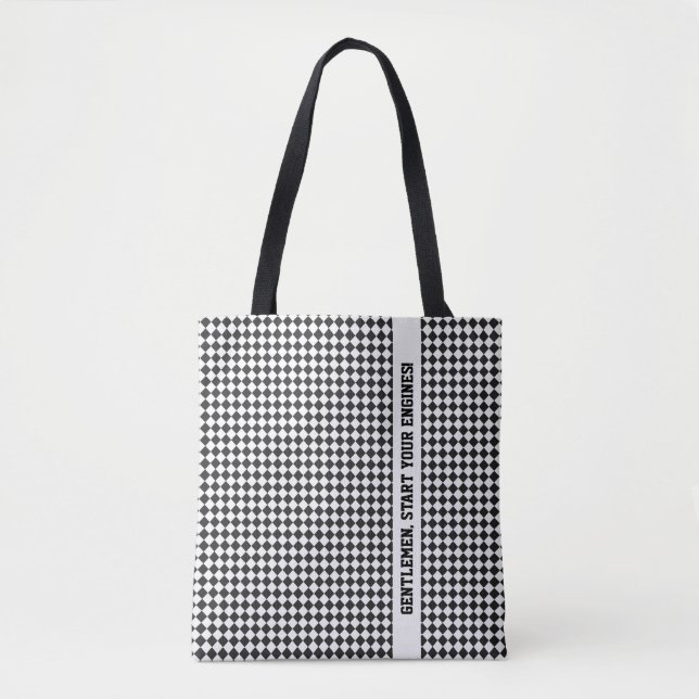Racing Chequered Flag Gentlemen Start your Engines Tote Bag (Front)