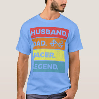 Racing Dad Vintage Husband Dad Racer Legend Race C T-Shirt
