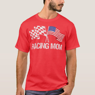 Racing Mom Usa Racing Flag For Race Car Parties T- T-Shirt