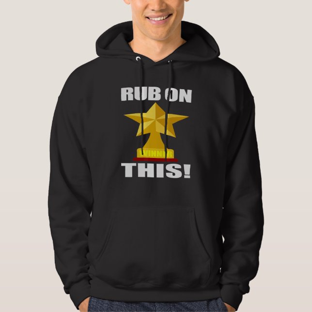 Racing Rub on This Trophy Hoodie (Front)