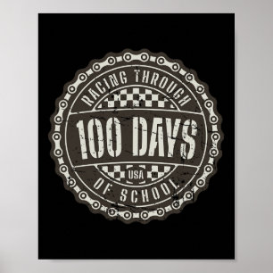 Racing Through 100 Days of School - Motorcycle Dir Poster