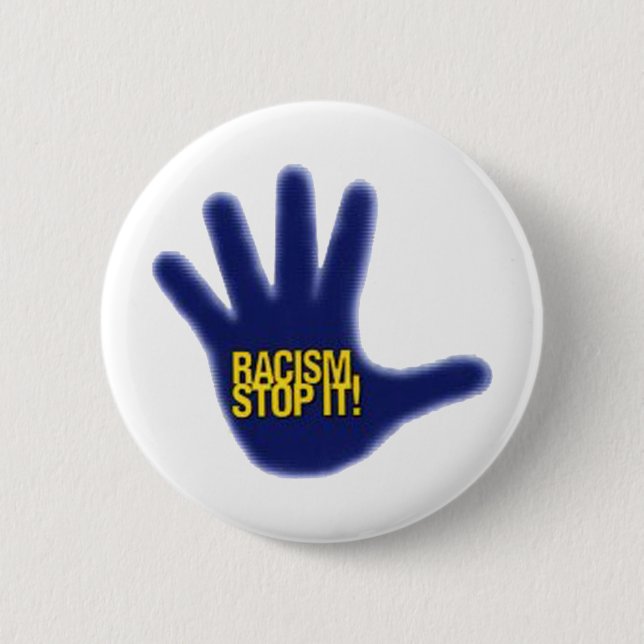 RACISM 2 INCH ROUND BUTTON (Front)