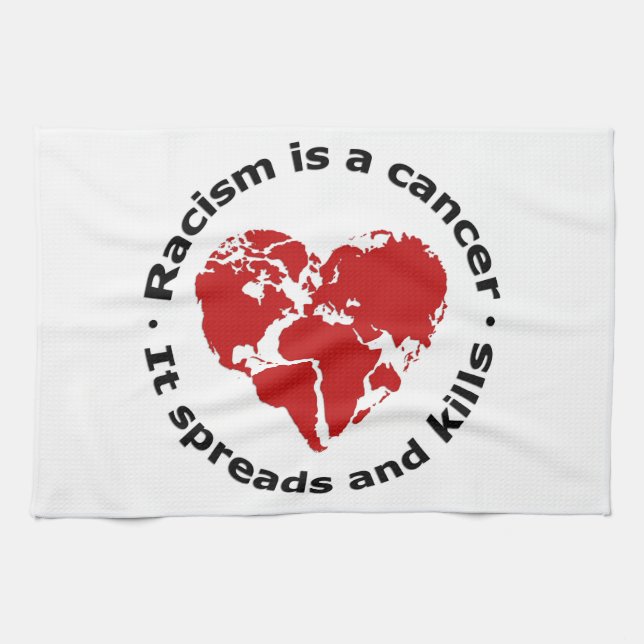 Racism is cancer kitchen towel (Horizontal)