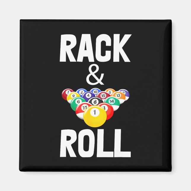 Rack &amp; Roll Tee Shirts Cool Billiard Ball Tees Magnet (Front)
