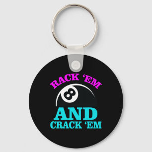 Rack Em And Crack Em Billiards Pool Billiards Play Keychain