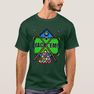 Rack 'Em t-shirt