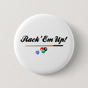 Rack Em Up 2 Inch Round Button