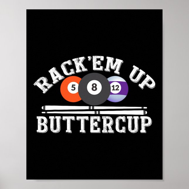 Rack Em Up Buttercup – Billiards Pool  Poster (Front)