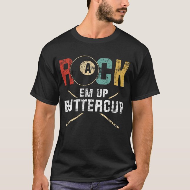 Rack Em Up Buttercup Stick 8 Ball Billiards Pool T-Shirt (Front)