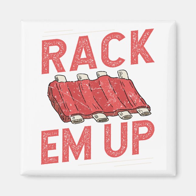 Rack em Up Ribs Lover Pork BBQ Short Baby Back Magnet (Front)