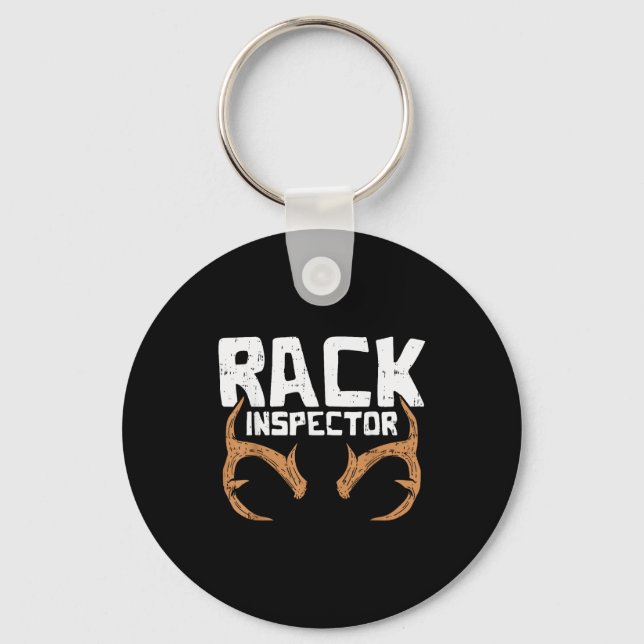 Rack Inspector Funny Deer Elk Buck Bow Hunting Hun Keychain (Front)