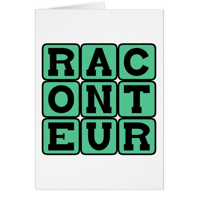 Raconteur, conteur (Devant)