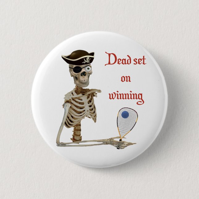 Racquetball Pirate Dead 2 Inch Round Button (Front)