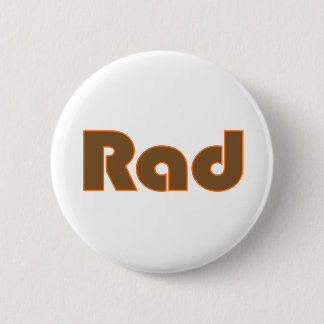 Rad 2 Inch Round Button