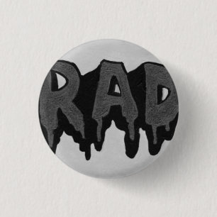'Rad' Black and White Grunge Badge 1 Inch Round Button
