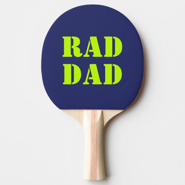 Rad Dad neon green navy blue modern typography Ping Pong Paddle (Front)