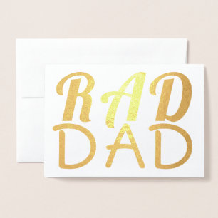 RAD DAD   Real Gold Foil   Custom Text Card
