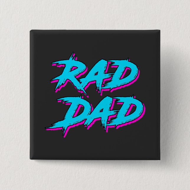 Rad Dad Retro 80's 2 Inch Square Button (Front)