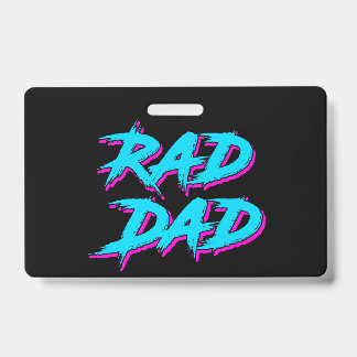Rad Dad Retro 80's Badge