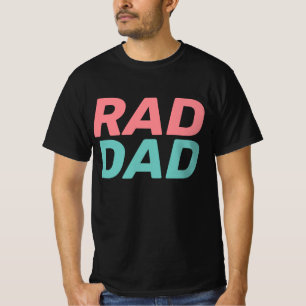 RAD DAD T-SHIRTS TEES