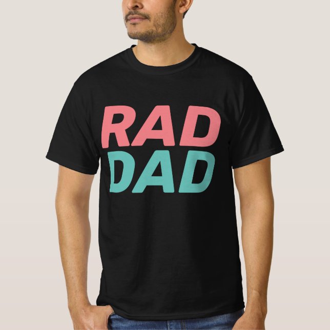 RAD DAD T-SHIRTS TEES (Front)