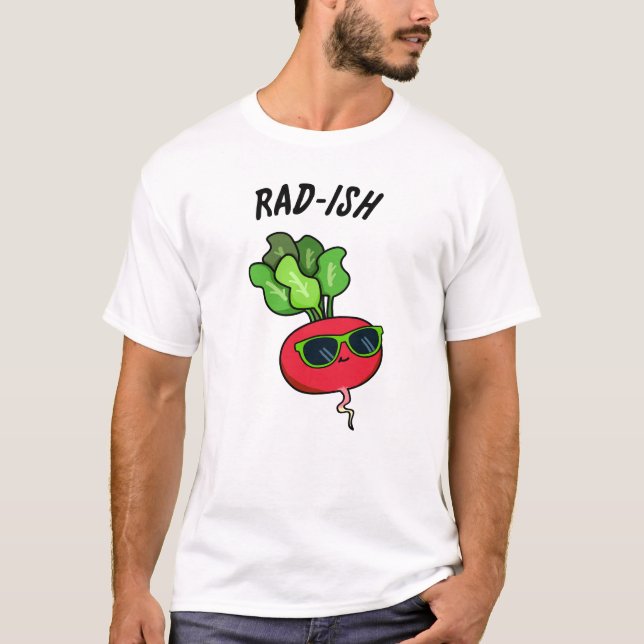 Rad-ish Funny Vegetable Radish Pun  T-Shirt (Front)