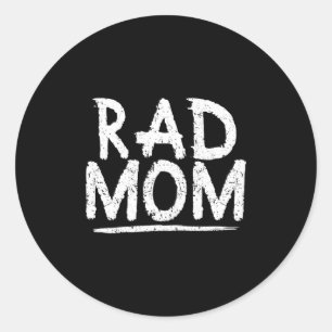 Rad mom mama granny nana mothers day classic round sticker