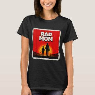 Rad mom mother and son soccer mom sunset  T-Shirt