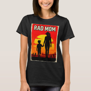 Rad mom mother and son soccer mom sunset T-Shirt