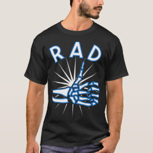Rad Skeleton Radiology Technician Thumb XRay Cool  T-Shirt