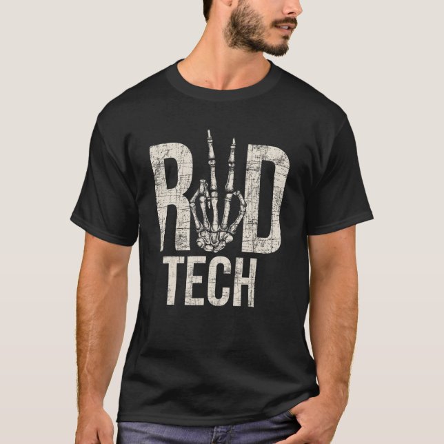Rad Tech  Radiographer Radiology Student Xray Tech T-Shirt (Front)