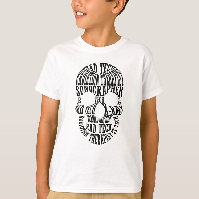 Rad Tech Skull Technologist Xray Radiology Tech T-Shirt (Front)