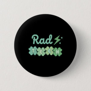 Rad Tech St Patricks Day Xray Irish Lucky Radiolog 2 Inch Round Button