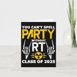 Rad Tech Student Rt Cl Of 2025 Radiology Graduatio Card