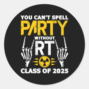 Rad Tech Student Rt Cl Of 2025 Radiology Graduatio Classic Round Sticker